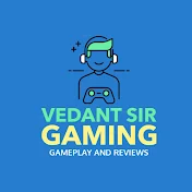 Vedant Sir Gaming