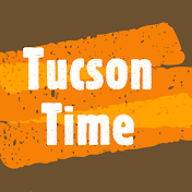Tucson Time