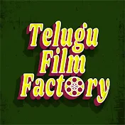 Telugu Film Factory