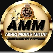 ASHIQ MOIN E MILLAT