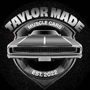Taylor Made Muscle Cars