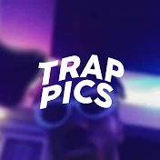 Trap Pics