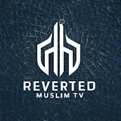 Reverted Muslim Tv