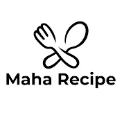 Maha Recipe