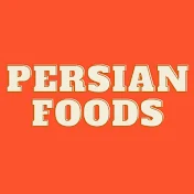 PERSIAN FOODS