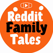 Reddit Family Tales