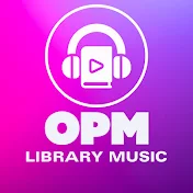 OPM LIBRARY MUSIC