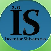 Inventor Shivam 2.0