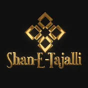 Shan-E-Tajalli