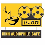 Đinh Audiophile Channel