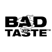 BAD TASTE