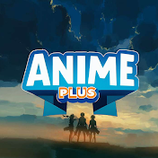 AnimePlus-انمي بلس