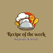 Recipe of the week- Gujarati & Hindi