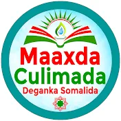 Maaxda Culimada Deganka Somalida