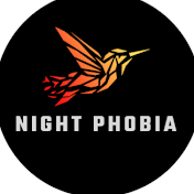 Night Phobia
