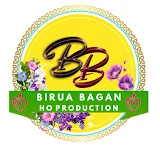 BIRUA BAGAN HO PRODUCTION