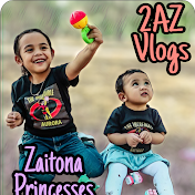 2AZ Vlogs Zaitona Princesses TV