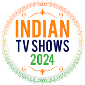 Indian TV Shows 2024