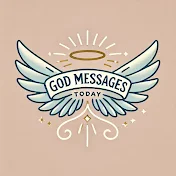 God messages today