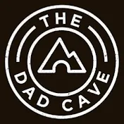 The Dad Cave: Lifestyle Adventures for Modern Dads