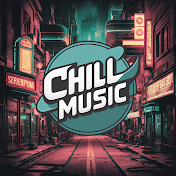 Chill Music Town