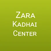 Zara kadhai center