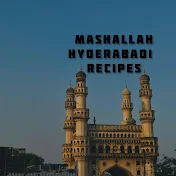 Mashallah Hyderabadi Recipes