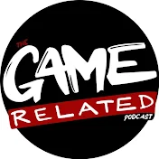 The Game Related Podcast