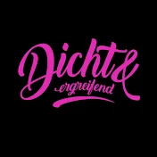 dicht & ergreifend