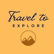 Travel to Explore