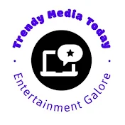 Trendy Media Today