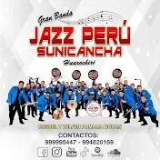 Banda Jazz Perú Sunicancha Huarochiri