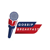 Gossip Breakfast