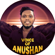 Voice of Anushan