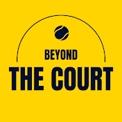 Beyond The Court - Tennis