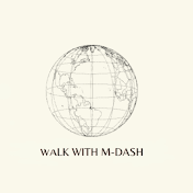Walk with M-Dash