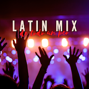 Latin Mixes