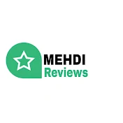 Mehdi Reviews