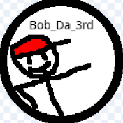 Bob_Da_3rd