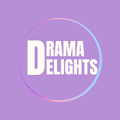 Drama Delights