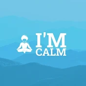 I'm Calm