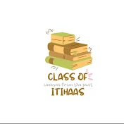 Class of itihaas