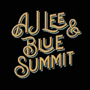 AJ Lee & Blue Summit