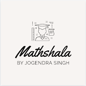 MATHSHALA By Jogendra Singh