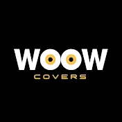 WOOW Covers™