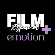 Film Plus Emotion: Español