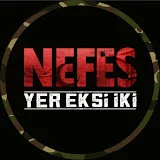 Nefes Yer Eksi İki