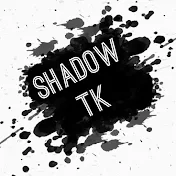 Shadow TK