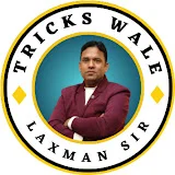 Laxman Sir  Tricks wale