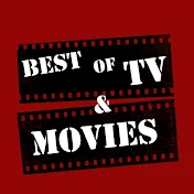 Best of TV and Movies